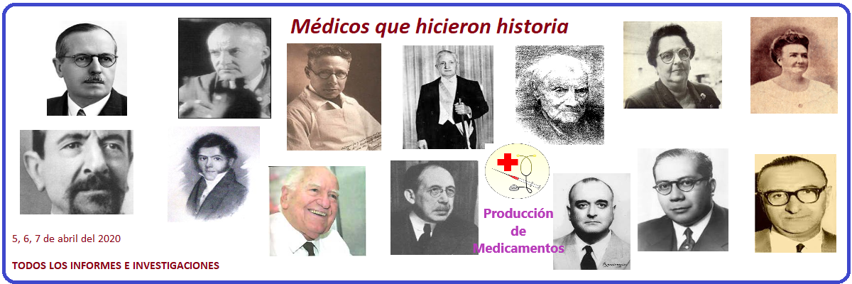 MEDICOS QUE HICIERON HISTORIA
